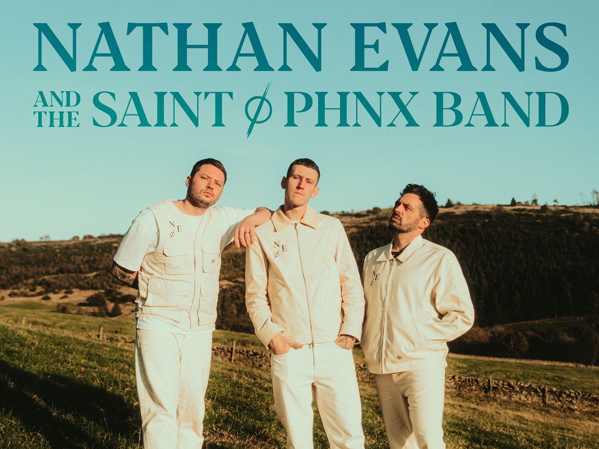 Nathan Evans & Saint PHNX
