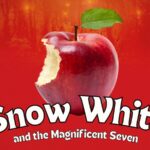 Snow White and the Magnificent Seven