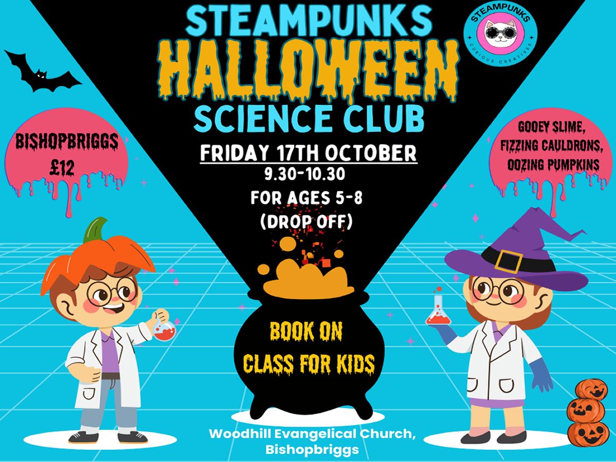 Steampunks Halloween Science Club
