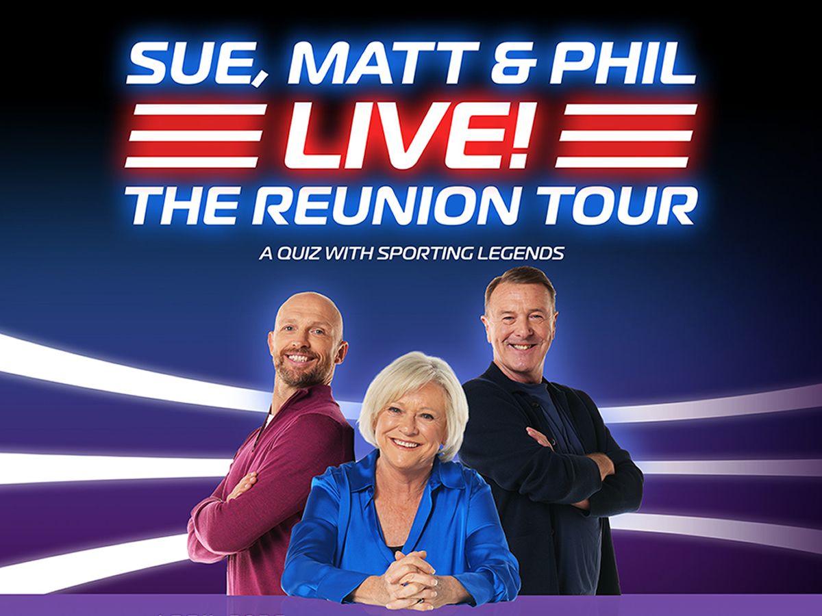 Sue Matt and Phil Live
