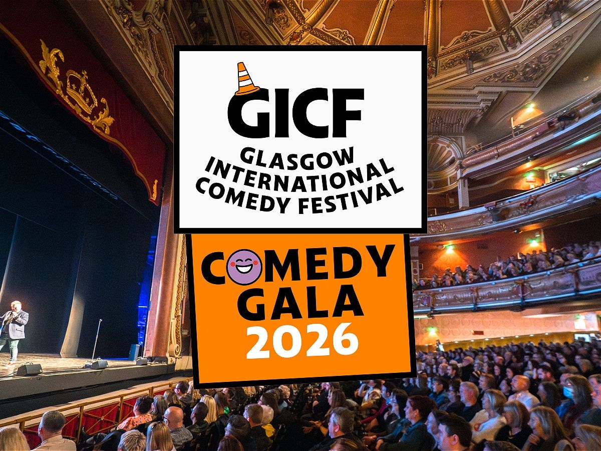 Glasgow International Comedy Festival Gala