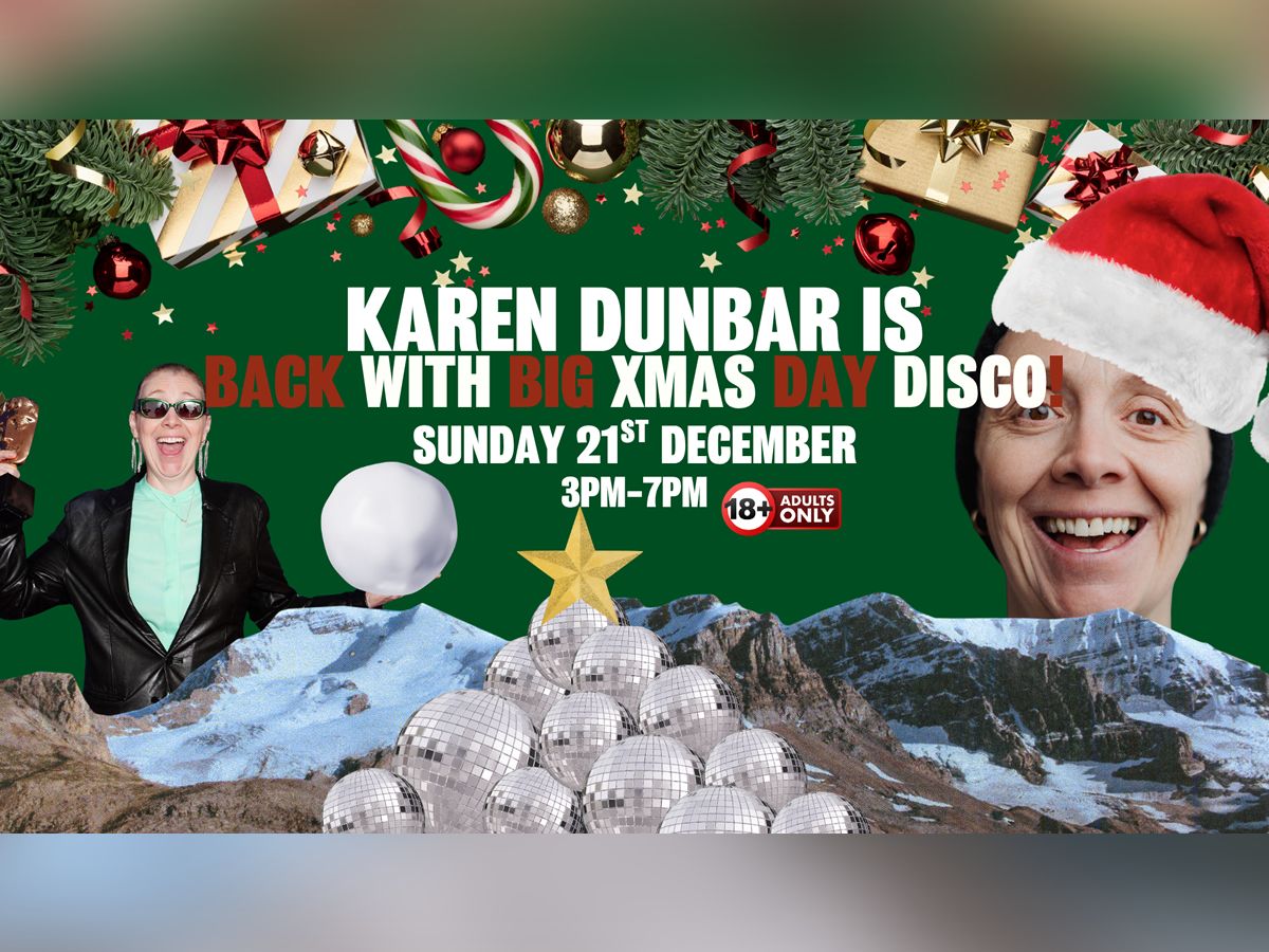 Karen Dunbar’s Back For Xmas Disco!