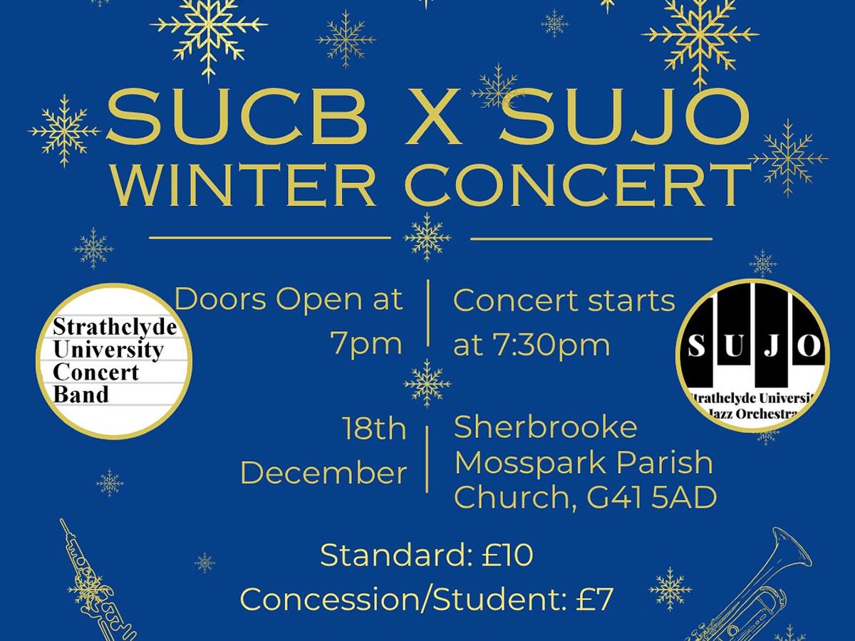 Strathclyde University Concert Band and Jazz Orchestra’s Winter Concert