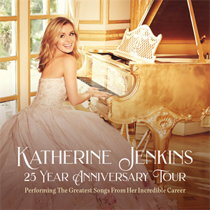 Katherine Jenkins – 25 Year Anniversary Tour