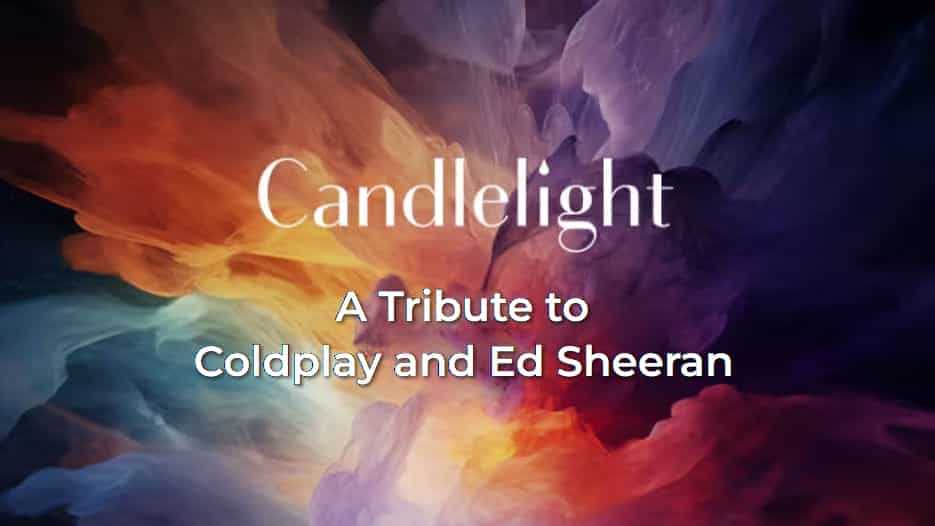 Candlelight: Ed Sheeran & Coldplay